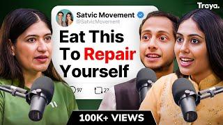 This One Diet Can Cure Every Disease -Satvic Food & Lifestyle Expert Subah & Harsh Satvic Movement