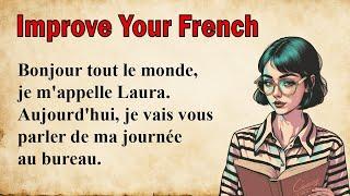 Learn French Pronunciation through a Simple Story A1-A2