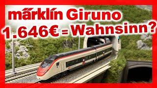 Einfach zu teuer 1.646€ für einen Märklin Hochgeschwindigkeitszug - Märklin Giruno 39810 Tops+Flops