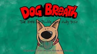 Dog Breath trailer