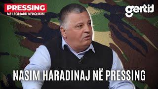 Intervistë me gjeneralin Nasim Haradinaj  PRESSING  T7