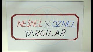 4. Sınıf Türkçe - Nesnel ve Öznel Yargılar