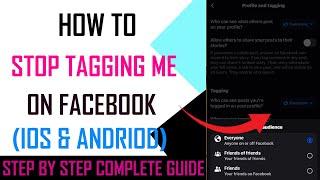 How to stop people from tagging you on facebook  How to Stop People Tagging Me on Facebook