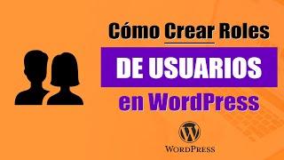 Crear Roles de Usuarios en WordPress con Plugin User Role Editor