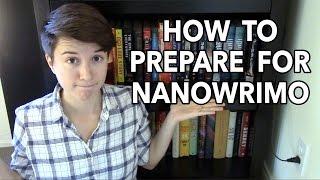 How to Prepare for NaNoWriMo