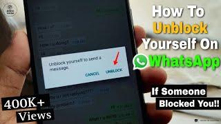 How To Unblock Yourself On WhatsApp If Someone Blocked YouBest Way