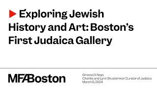 Exploring Jewish History and Art Bostons First Judaica Gallery