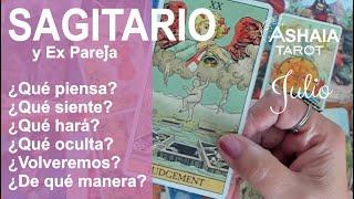 #SAGITARIO Y EX PAREJAQUE PIENSA QUE SIENTE QUE HARA QUE OCULTA?#HOROSCOPO #AMOR #TAROT #JULIO