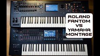 Roland Fantom vs Yamaha Montage  No Talking 