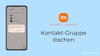 Kontakt-Gruppe löschen - Xiaomi Android 14 - HyperOS 1