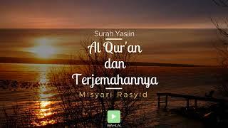 Surah 036 Yaasiin & Terjemahan Suara Bahasa Indonesia - Holy Quran with Indonesian Translation