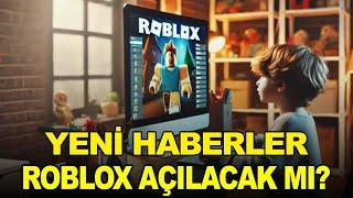 Roblox Açılıyor Mu? YENİ HABERLER güncel