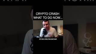 Crypto Crash ️ What to do now...