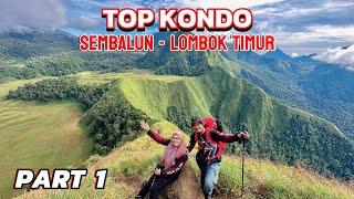 PUNCAK KONDO PART 1  SEVEN SUMMIT SEMBALUN