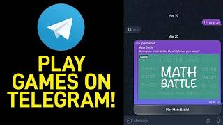 How to Play Games on Telegram EASY