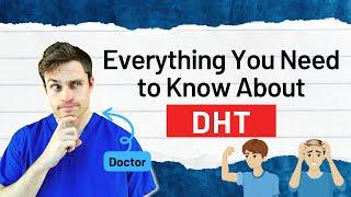 Dihydrotestosterone DHT Science Explainer