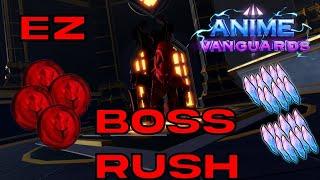 HOW TO BEAT THE BOSS RUSH EVENT EASY&FAST  Anime Vanguards