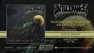 INTOLERANCE - Waking Nightmares of an Endless Void Full Album