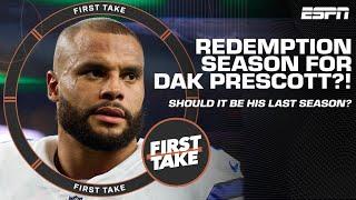 Redemption time for Dak Prescott or should this be his last season with the Cowboys?   First Take