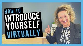 How to Introduce Yourself to a Virtual Team CONFIDENTLY AND EFFECTIVELY