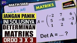 Tutorial Cara Mudah Menentukan Determinan Matriks Ordo 3 X 3