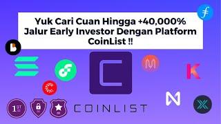 Yuk Cari Cuan Hingga +40000% Jalur Early Investor Dengan Platform CoinList 