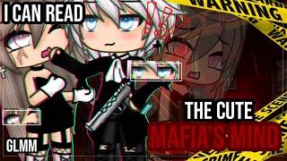 •I can read the Mafia’s mind?• GLMM  Gacha life mini movie  Part one