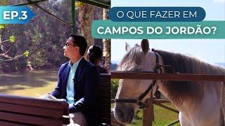 O QUE FAZER EM CAMPOS DO JORDÃO?  Rodrigo Ruas