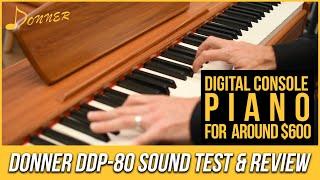 Another Digital Piano for around $600?  Donner DDP-80 Sound Test & Review