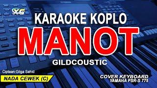 Manot - Karaoke koplo wanita  Gildcoustic  Nada Rendah