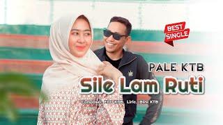 PALE KTB - SILE LAM RUTI. Lagu Aceh Terbaru Official Video Music 4k Quality 2024.