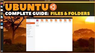 Ubuntu Complete Beginners Guide Files & Folders