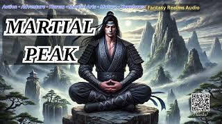 Martial Peak   Episode 120 Audio   Fantasy Realms Audio