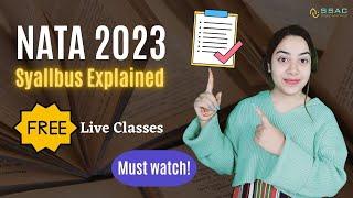 NATA 2023 Complete Syllabus Explained  Watch this and start your preparation @ssacinstitute