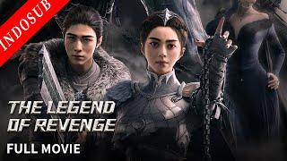 【INDO SUB】The Legend of Revenge  Film Drama China  VSO Indonesia