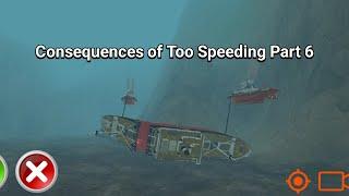 Level 9  Consequences of Too Speeding Part 6 ft. Cargo Steamer - Ship Mooring 3D