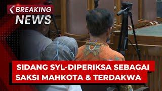 BREAKING NEWS - Sidang Lanjutan SYL Diperiksa sebagai Saksi Mahkota & Terdakwa