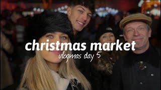 christmas market  vlogmas day 5