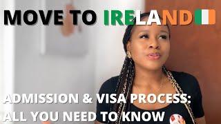 Study in Ireland  Admission and Student Visa Process *Detailed* My Experience