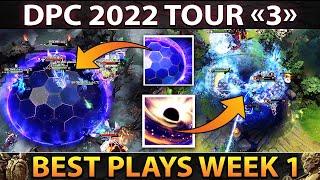 Best Plays of DPC 2022 Tour 3 - Week 1