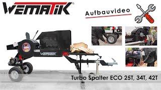 Aufbauvideo Wematik Turbo Spalter ECO 25T 34T und 42T