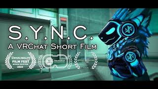 S.Y.N.C. A VRChat Short Film 2022