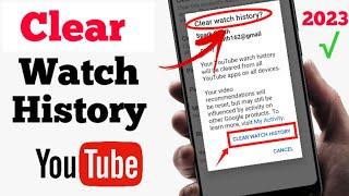 How to Clear All Watch History on YouTube  Delete Watch History in a Click
