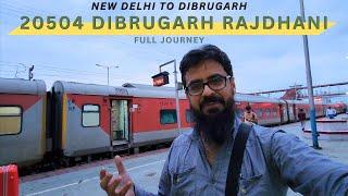 New Delhi to Dibrugarh Full Journey in 20504 New Delhi Dibrugarh Rajdhani Express via Moranhat