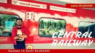 22221 Rajdhani Express Central Railway  Mumbai to Delhi