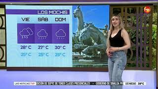 Pronóstico de fin de semana con Marisol Dovala ️   La chica del clima TVP