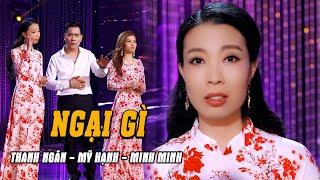 Ngại Gì Son Hạ - Thanh Ngân Mỹ Hạnh Minh Minh