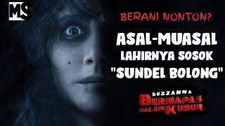 PEMB4LASAN DENDAM SOSOK SUNDEL BOLONG SUZZANNA‼️  #Mstory vol.106