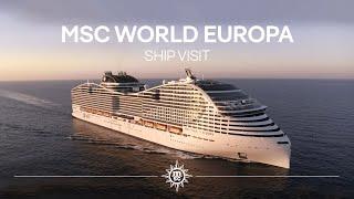 MSC World Europa - Ship Visit