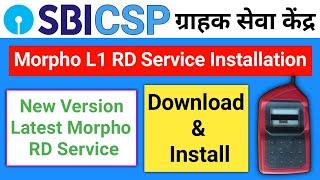 Sbi Csp Morpho L1 RD Service Installation  Sbi Kiosk Morpho L1 Device Rd Service Installation  CSP